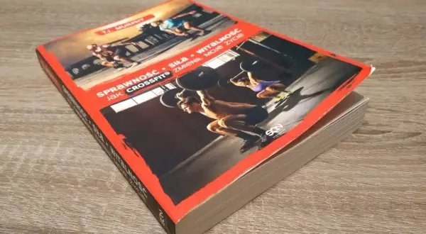 CrossFit: Moja Historia Transformacji Ciała, Umysłu i Życia